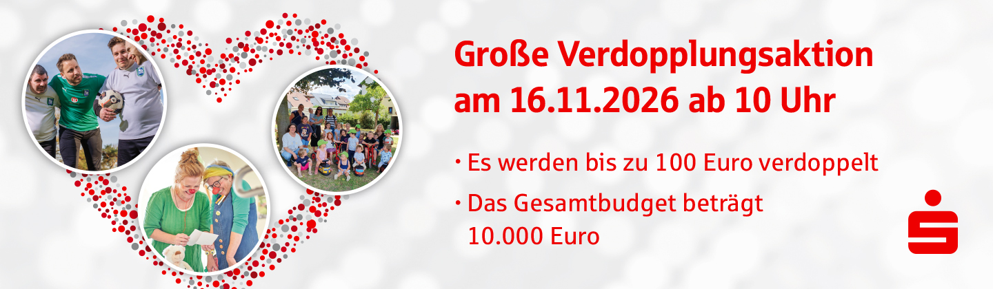 Akündigung Verdopplungsaktion